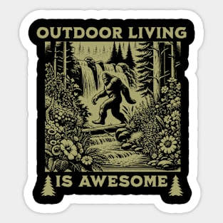 Outdoor Living is Awesome Sticker
